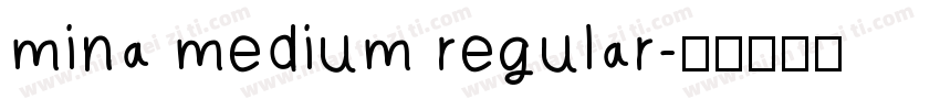 mina medium regular字体转换